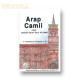 Arap Camii veya Galata Saint Paul Kilisesi