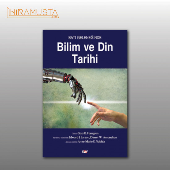 Batı Geleneğinde Bilim ve Din Tarihi