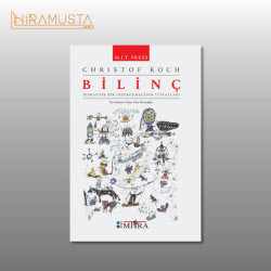 BİLİNÇ: ROMANTİK BİR İNDİRGEMECİNİN İTİRAFLARI