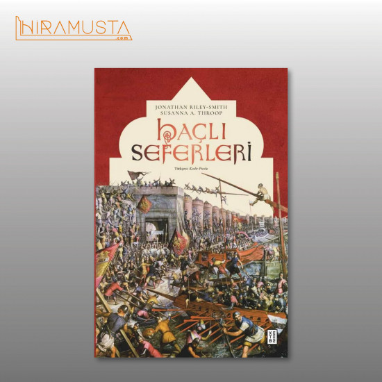 Haçlı Seferleri (Ciltli) / J. R. Smith