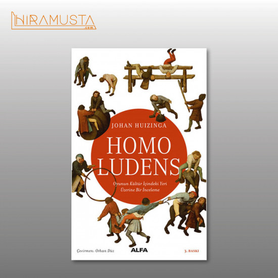Homo Ludens / J. Huizinga Homo Ludens / J. Huizinga