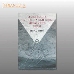Masonluk ve Tarihsel Evrimi / A. Birand