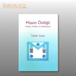 Mason Önlüğü Anlam, Tarihçe ve Sembolizma