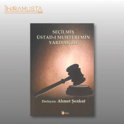 Seçilmiş Üstad-ı Muhteremin Yardımcısı
