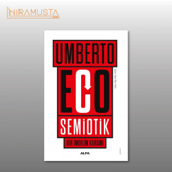 Semiotik - Bir İmbilim Kuramı / U. Eco  Semiotik - Bir İmbilim Kuramı / U. Eco