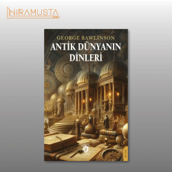 Antik Dünyanın Dinleri / G. Rawlinson 