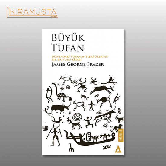 Büyük Tufan / J. G. Frazer Büyük Tufan / J. G. Frazer