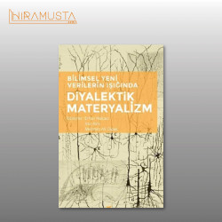 Bilimsel Yeni Verilerin Işığında Diyalektik Materyalizm