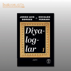 Diyaloglar 1 / J. L. Borges