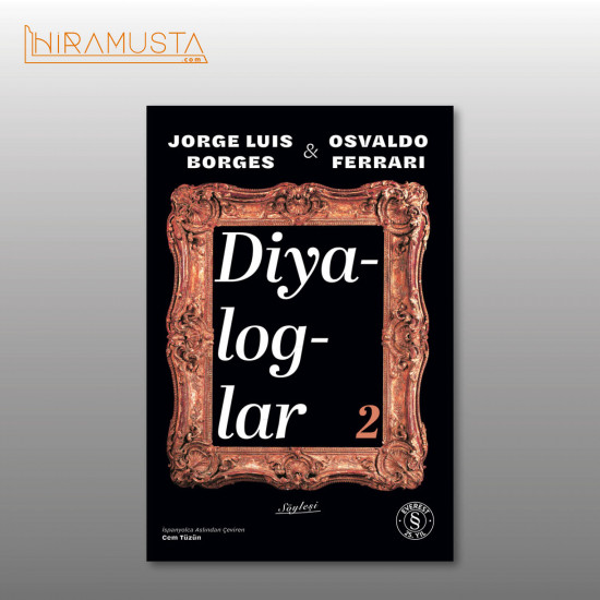 Diyaloglar 2 / J. L. Borges