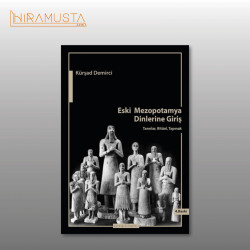 Eski Mezopotamya Dinlerine Giriş