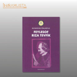 Bilinmeyen Yönleriyle Feylesof Rıza Tevfik