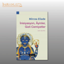 İnisiyasyon, Ayinler, Gizli Cemiyetler