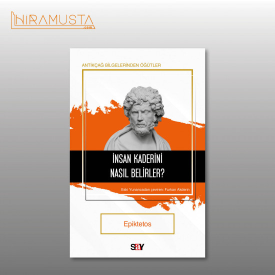 İnsan Kaderini Nasıl Belirler ?