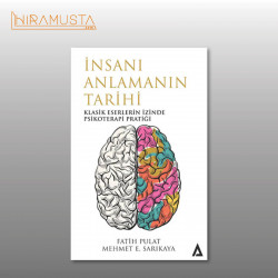 İnsanı Anlamanın Tarihi  / F. Pulat