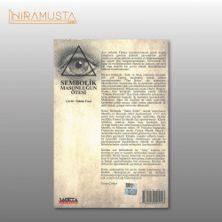 Sembolik Masonluğun Ötesi