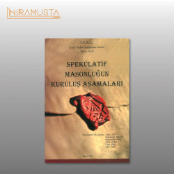 Spekülatif Masonluğun Kuruluş Aşamaları