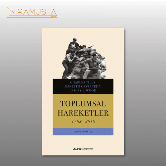 Toplumsal Hareketler 1768 - 2018