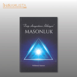 "Işığı Arayanların Hikayesi" Masonluk